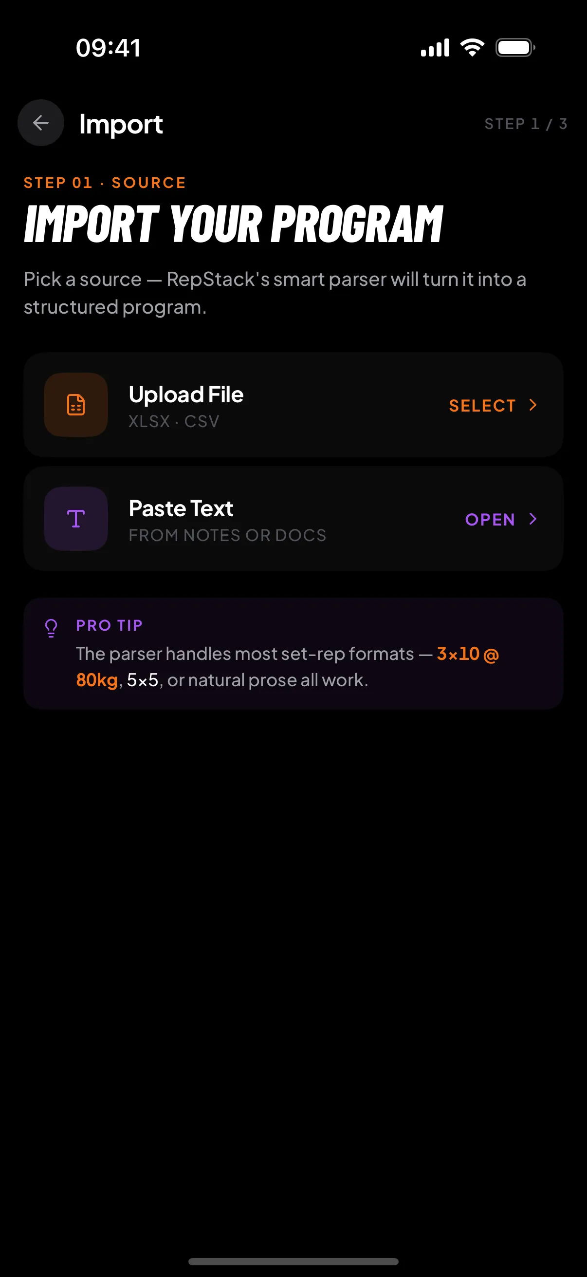 RepStack’s import screen, step 1 of 3: pick a source — Upload File for XLSX or CSV, or Paste Text from notes or docs — and the parser turns it into a structured program.